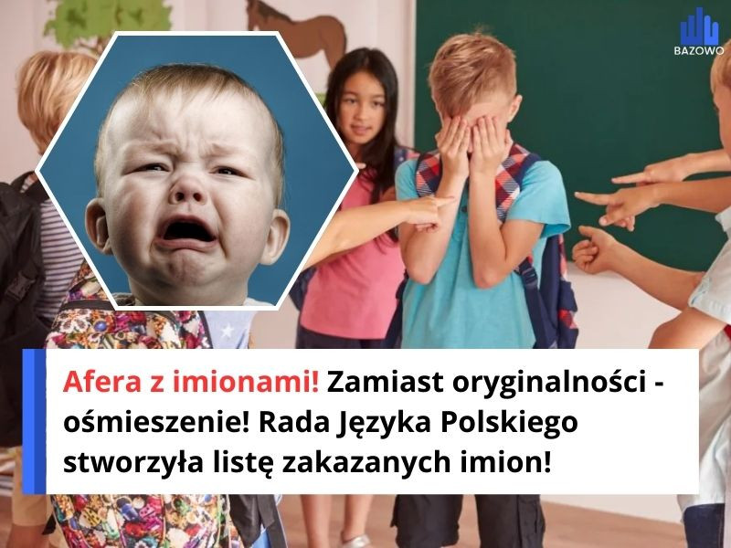 Afera z imionami! Zamiast oryginalności - ośmieszenie! Rada Języka Polskiego stworzyła listę zakazanych imion!